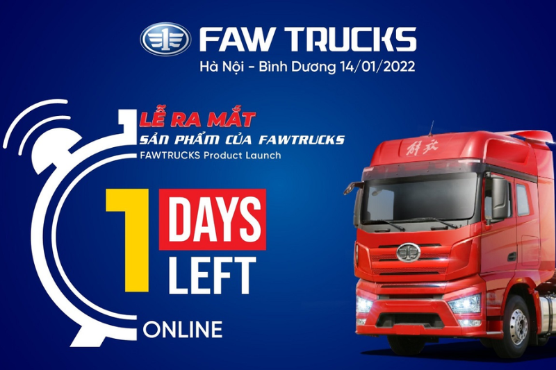 [1 DAY LEFT] NEW PRODUCT LAUNCH EVENT OF FAW TRUCKS VIETNAM